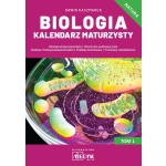 Biologia Kalendarz Maturzysty Tom 1